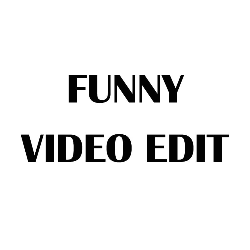 Funny Video Edit